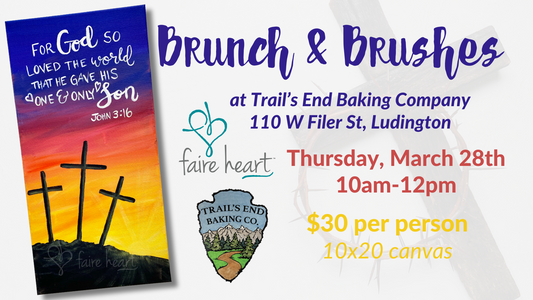 March 28th - "Sunrise Crosses" Brunch & Brushes at Trail's End Baking Company