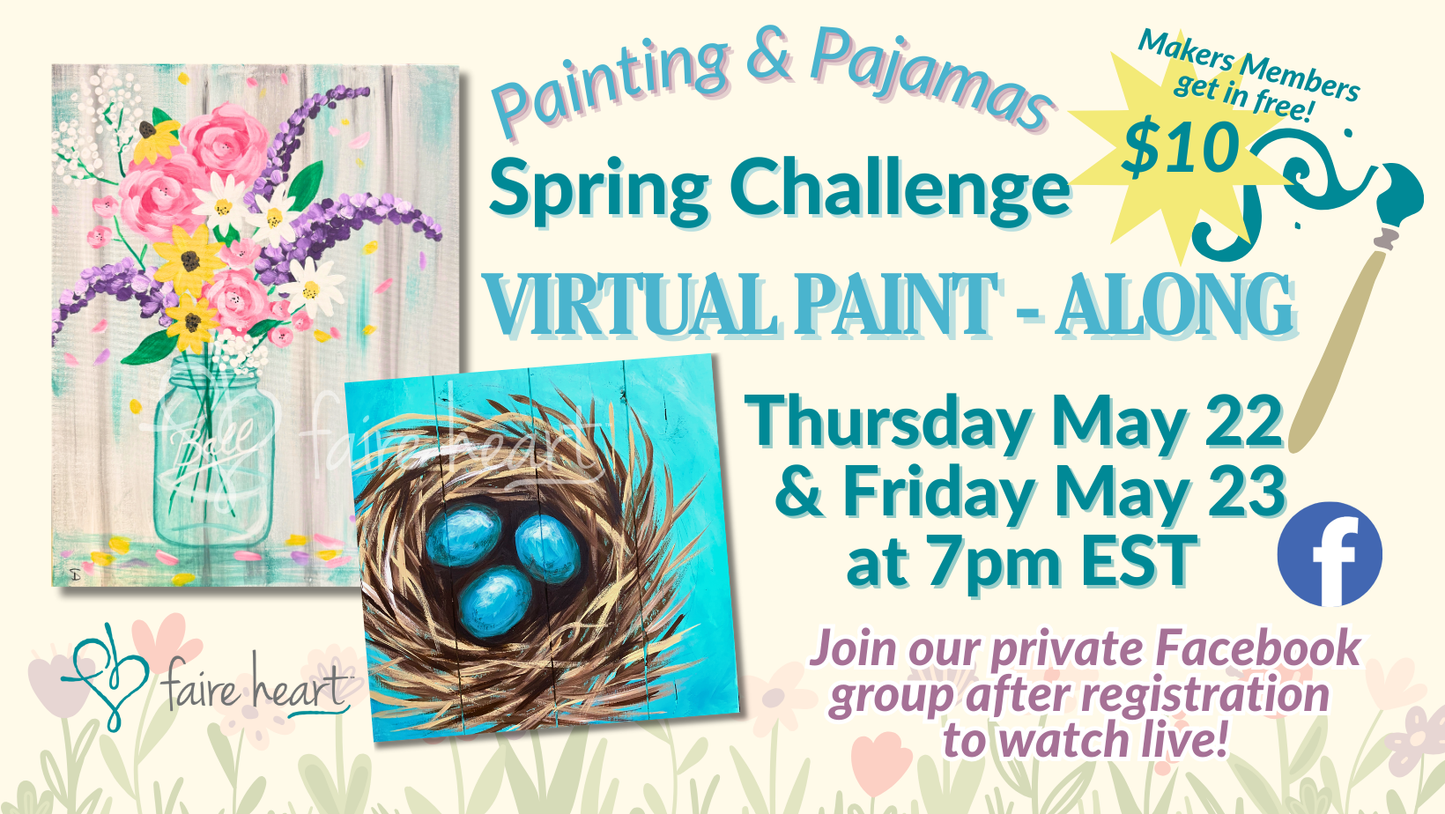 Virtual Paint-Along Spring Challenge! May 22 & 23
