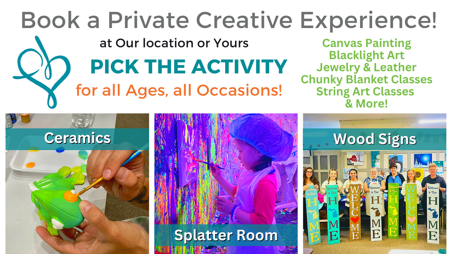 YOUR Own Private Creative Event!