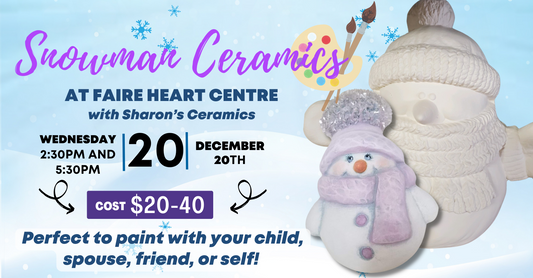 December 20th - Snowman Ceramic Painting!