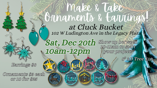 December 20th at Cluck Bucket - DIY Christmas Crafts
