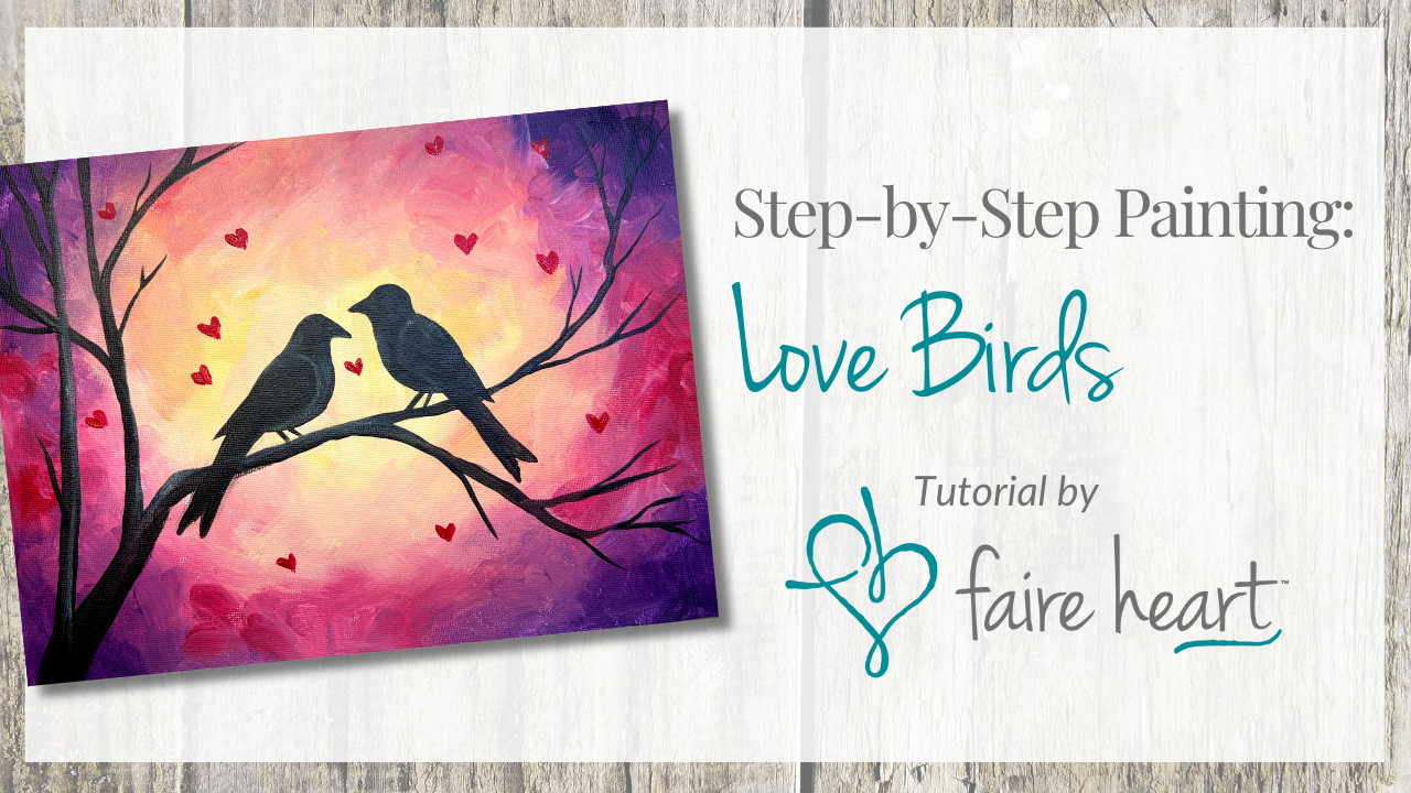 Love Birds Video Tutorial