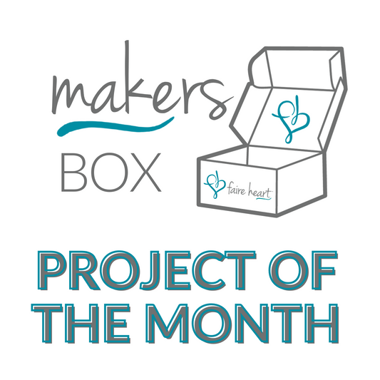 Makers PROJECT of the Month Subscription - May