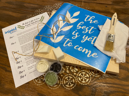 “The best is yet to come” DIY Wood Sign Kit!